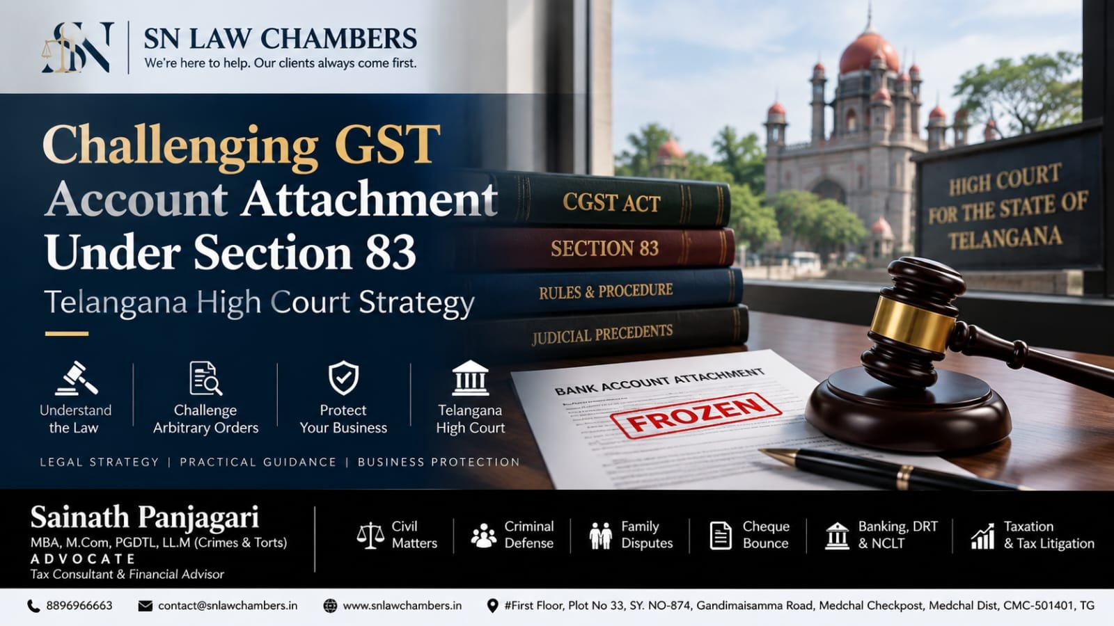 Challenging GST Account Attachment Under Section 83: Telangana High Court Strategy