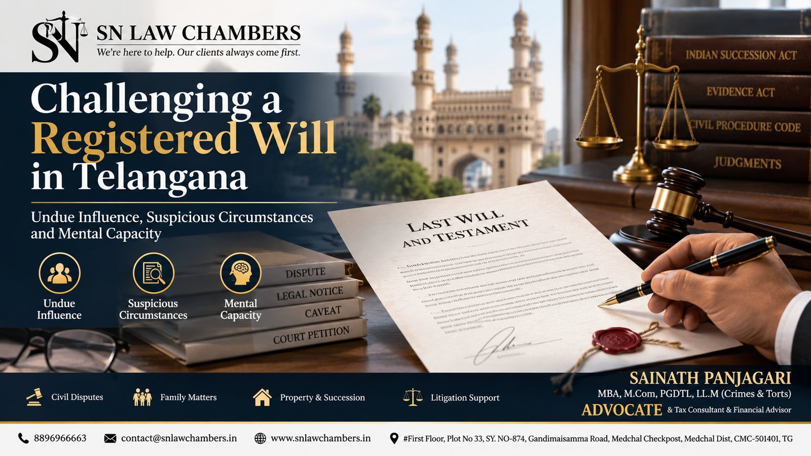 Challenging a Registered Will in Telangana: Undue Influence, Suspicious Circumstances and Mental Capacity