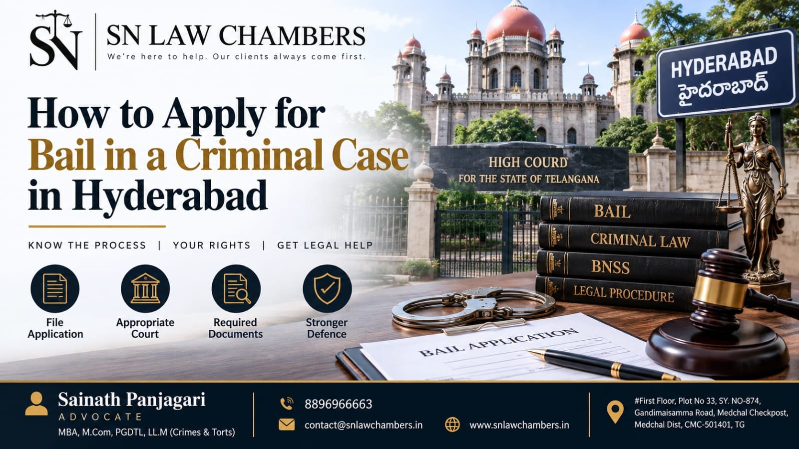 How to Apply for Bail in a Criminal Case in Hyderabad