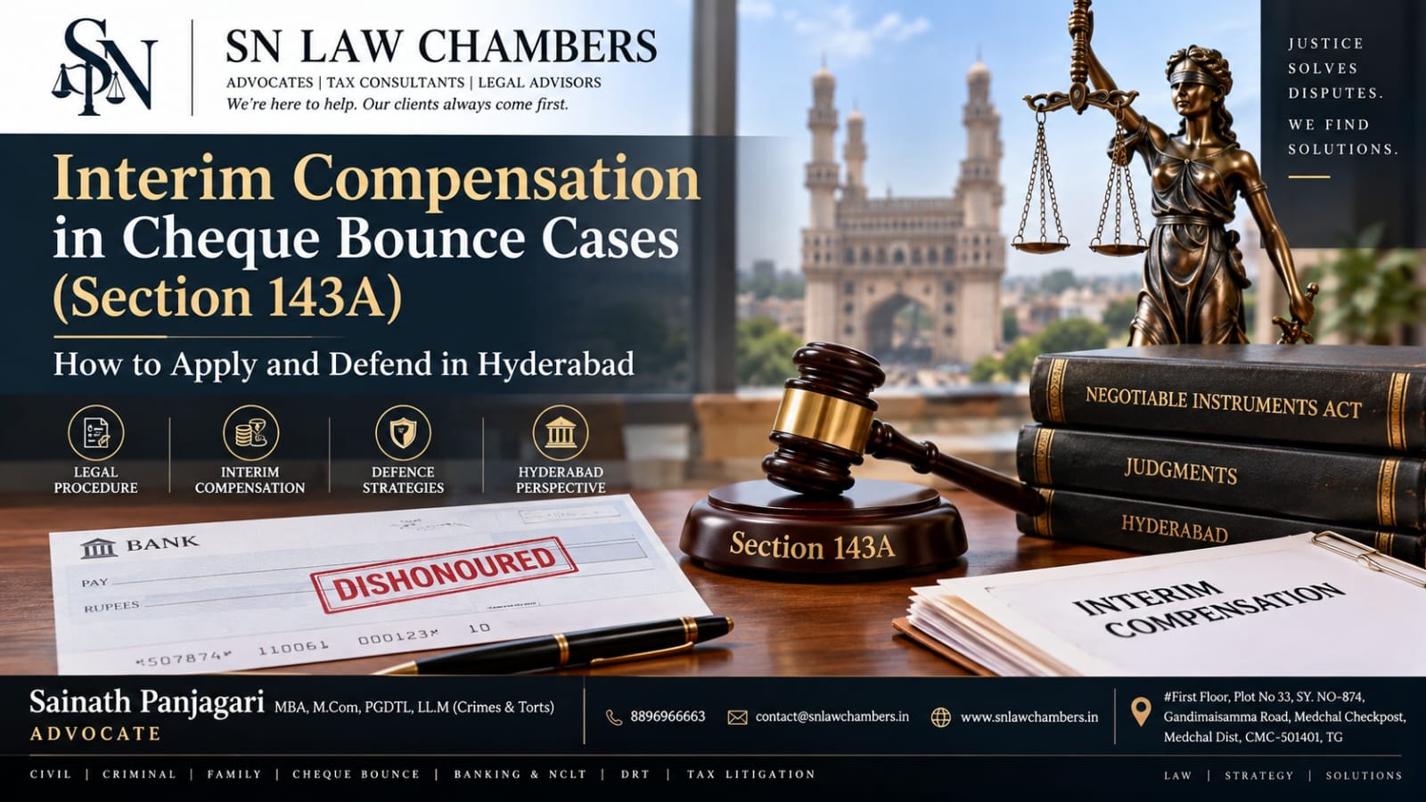 Interim Compensation in Cheque Bounce Cases (Section 143A): How to Apply and Defend in Hyderabad
