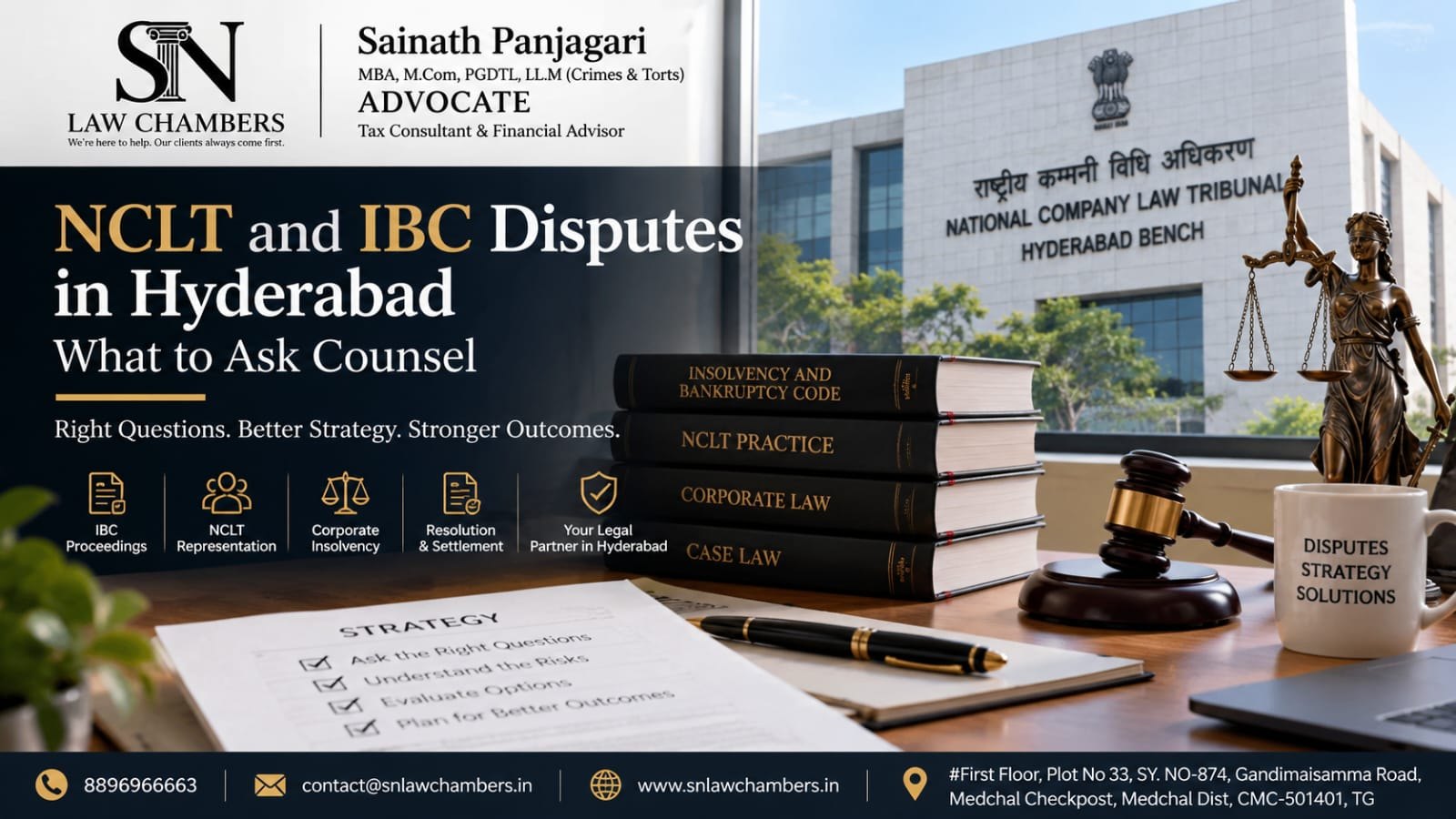 NCLT and IBC Disputes in Hyderabad: What to Ask Counsel