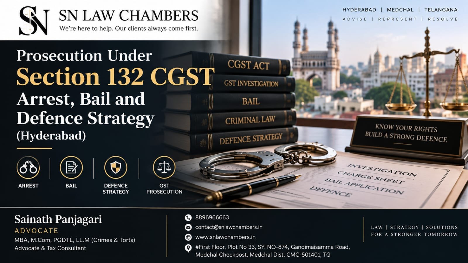 Prosecution Under Section 132 CGST: Arrest, Bail and Defence Strategy (Hyderabad)