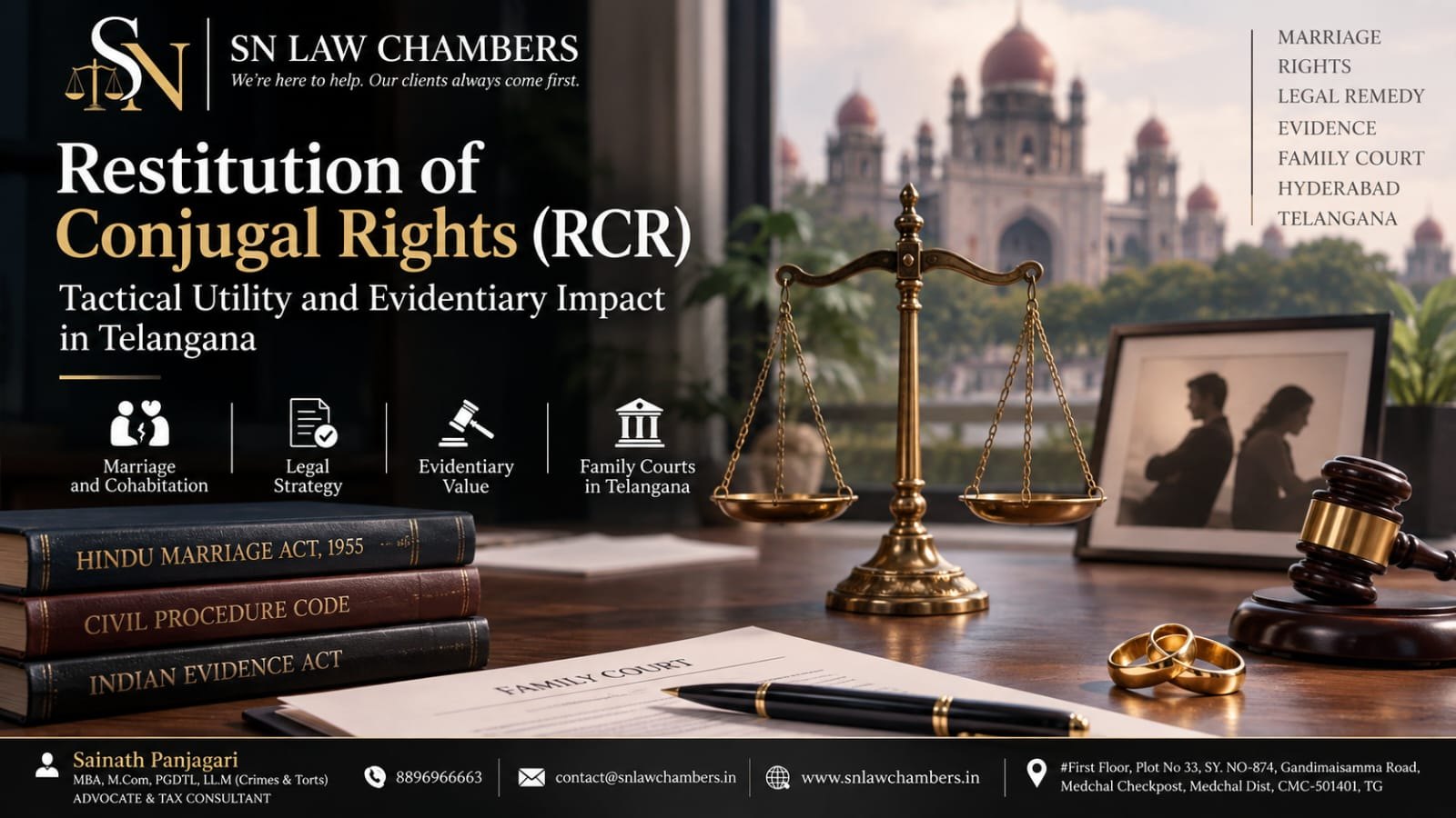 Restitution of Conjugal Rights (RCR): Tactical Utility and Evidentiary Impact in Telangana