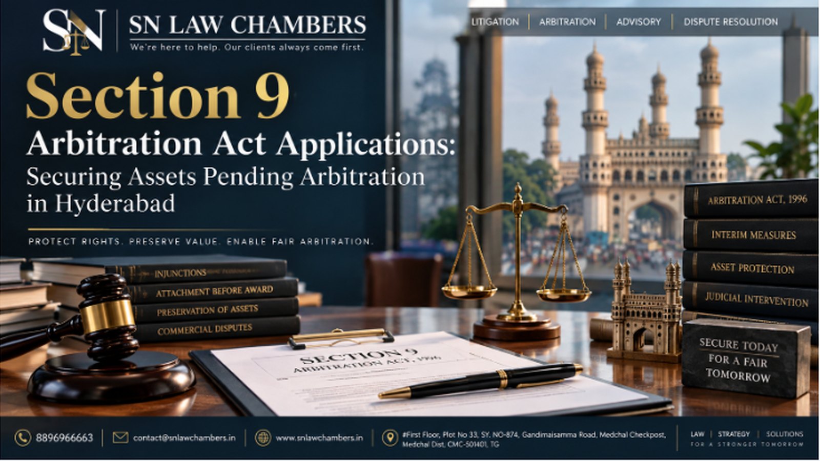 Section 9 Arbitration Act Applications: Securing Assets Pending Arbitration in Hyderabad